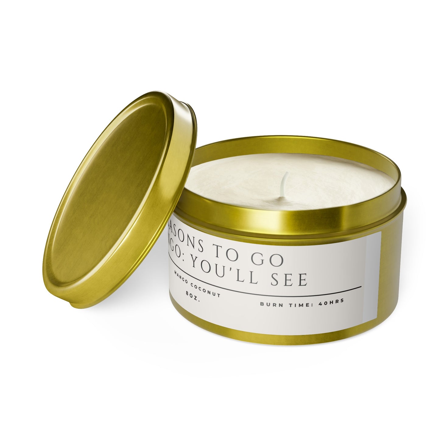 "Reasons to go Mango: You'll see" Candle