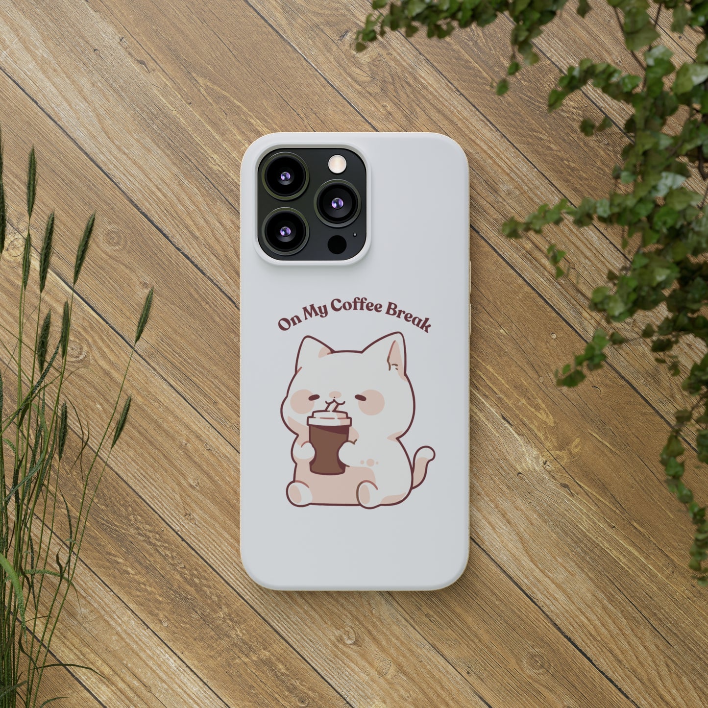 "On my coffee break" Phone Case