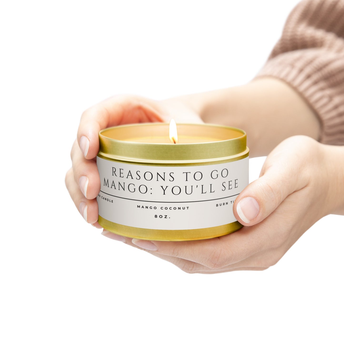 "Reasons to go Mango: You'll see" Candle